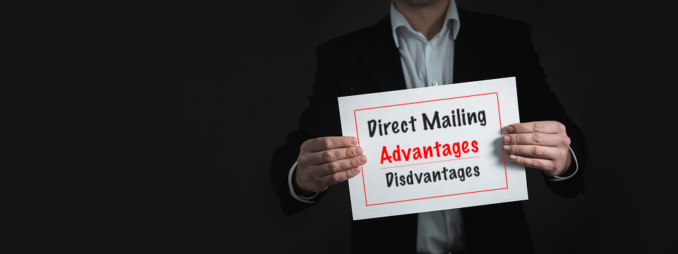 What are the advantages and disadvantages of Direct Mailing?